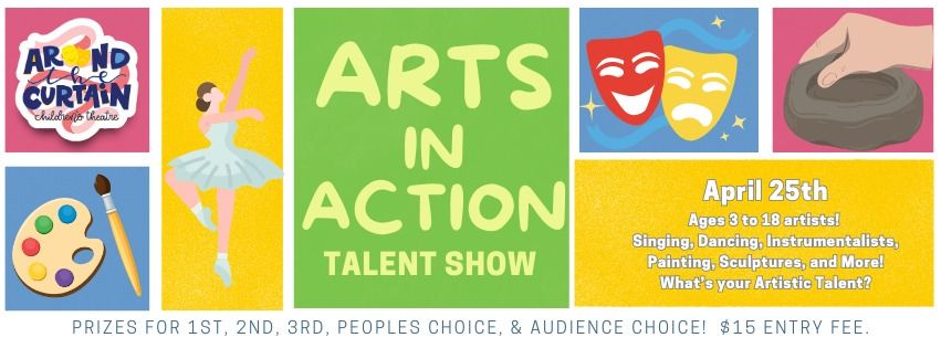 Arts in Action Talent Show