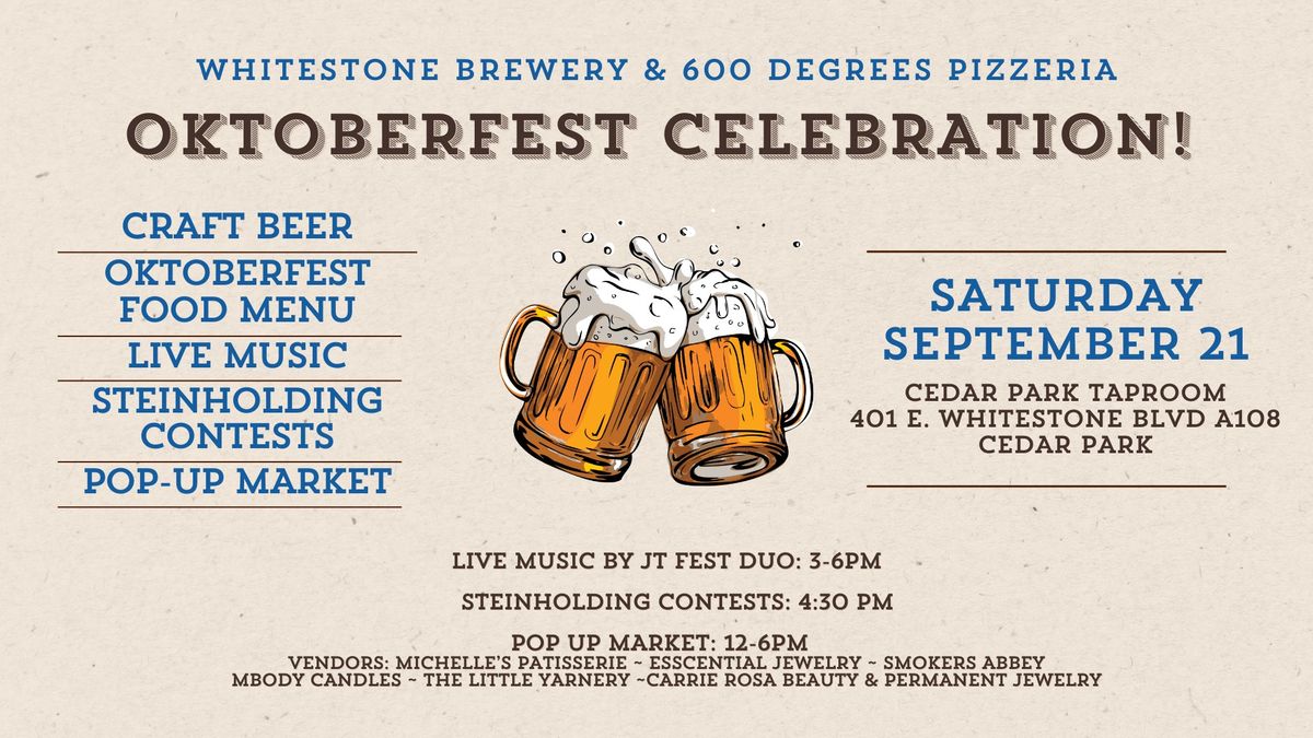 Oktoberfest at Whitestone Brewery & 600 Degrees!