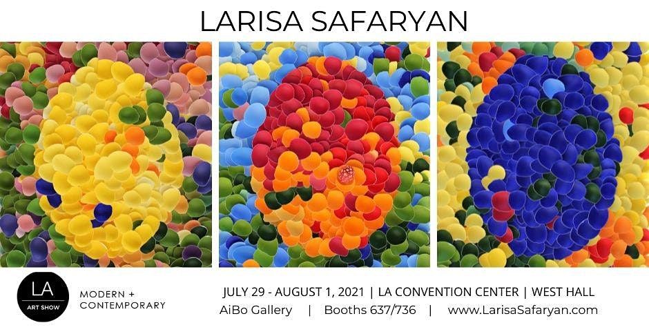 LA Art Show 2021 | Larisa Safaryan