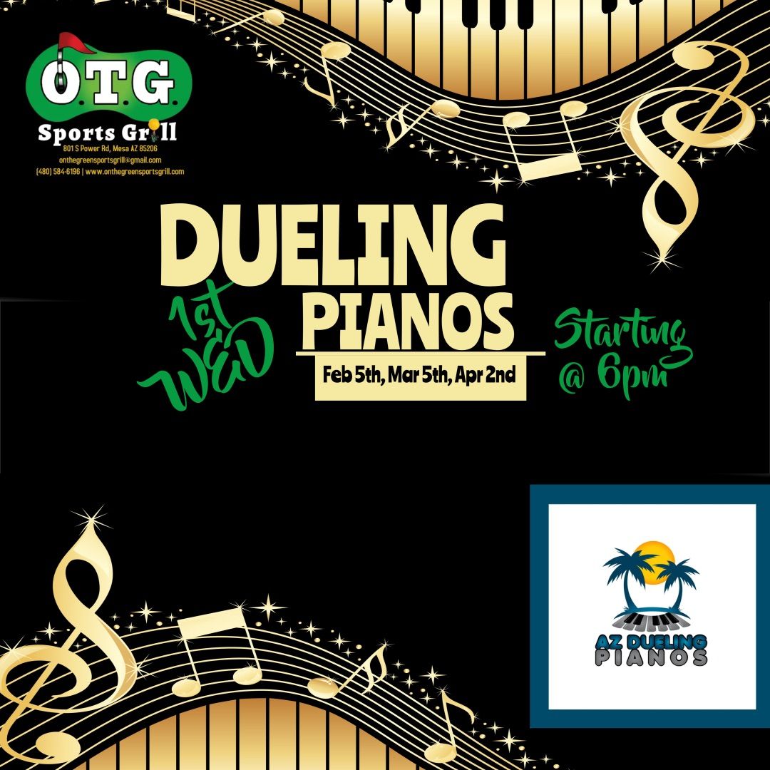 DUELING PIANOS @ OTG