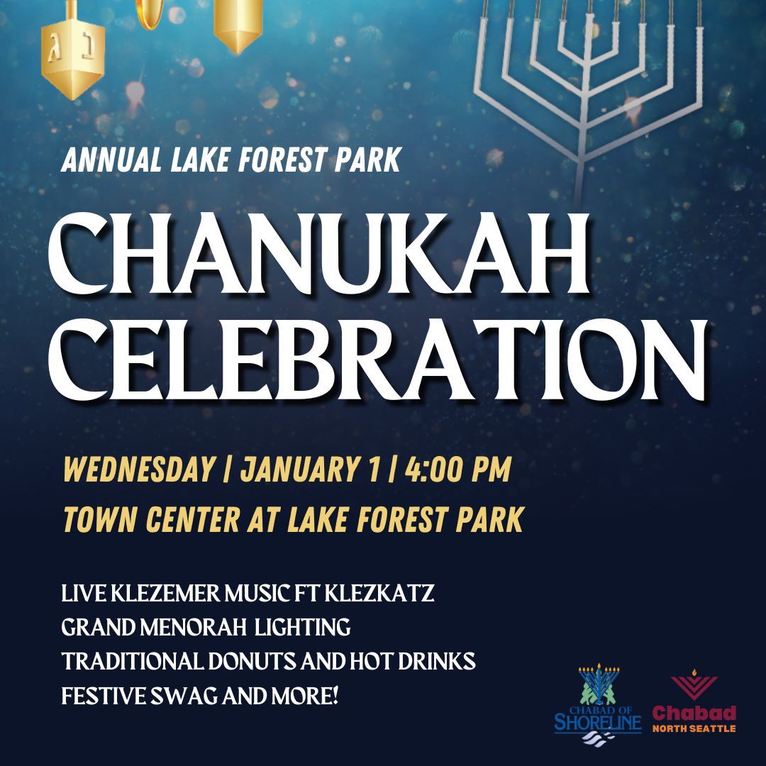 Lake Forest Park Chanukah Celebration! 