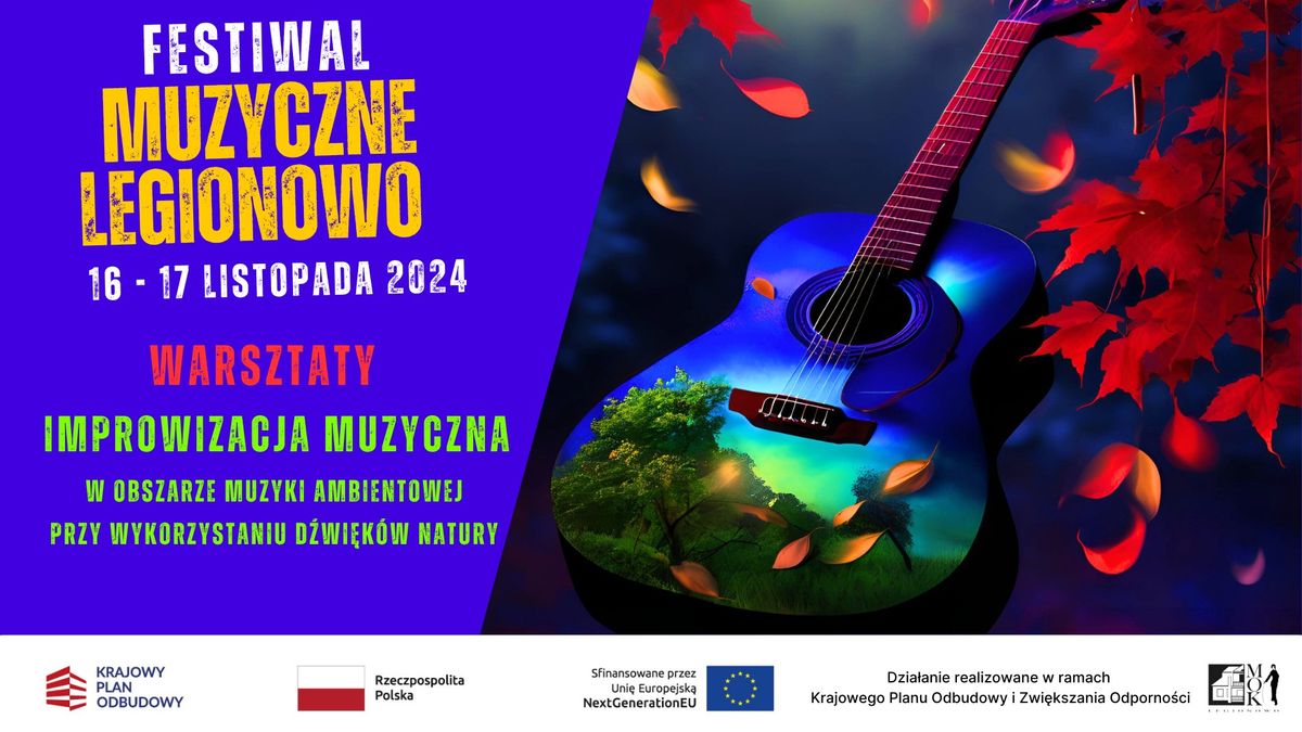 Improwizacja muzyczna (z d\u017awi\u0119kami natury)\ud83c\udf3f\ud83c\udf41 - MUZYCZNE LEGIONOWO