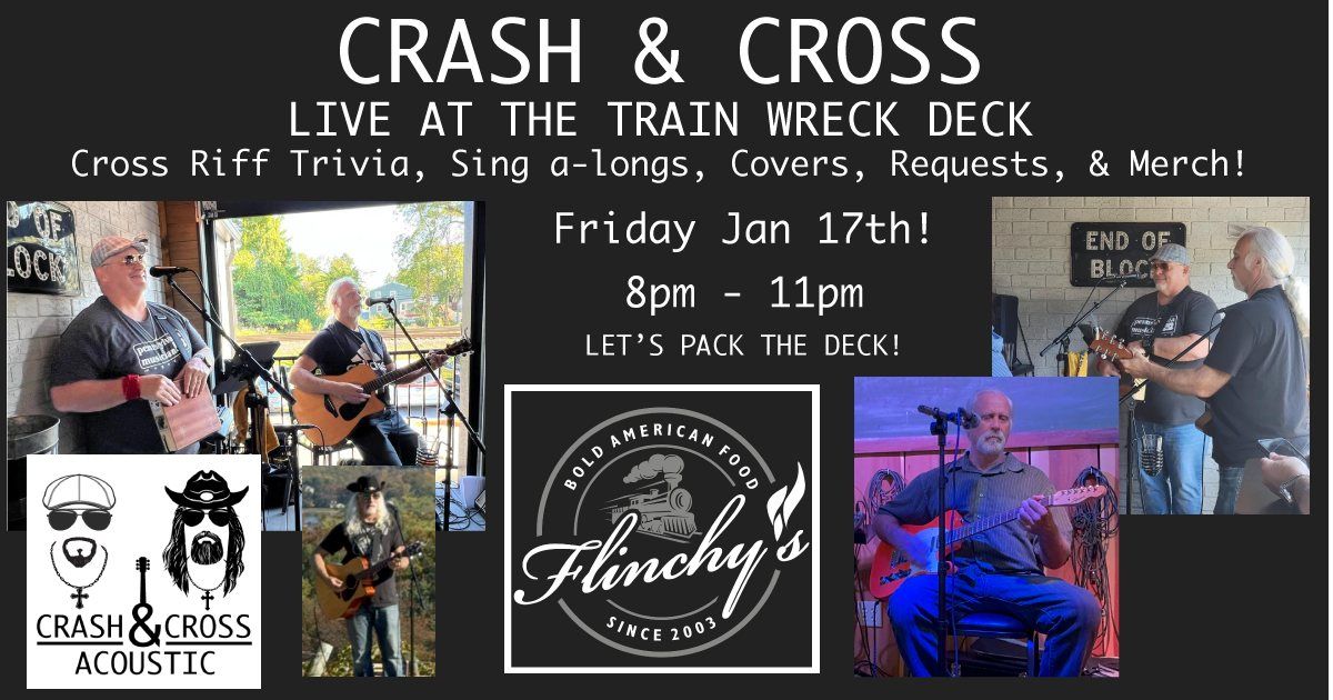 Crash and Cross at Flinchy's from 8-11