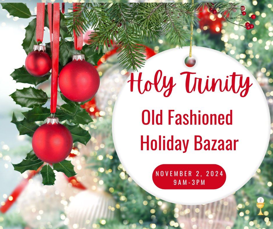 Old Fashioned Holiday Bazaar