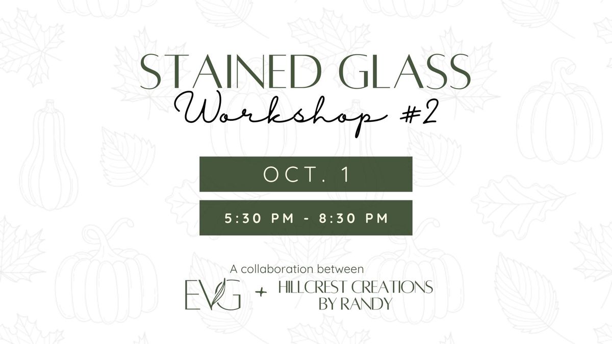 Fall-Themed Stained Glass Workshop #2