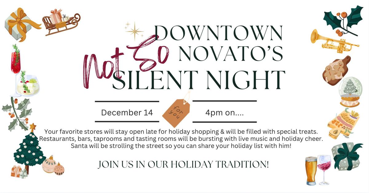 Not So Silent Night in Downtown Novato