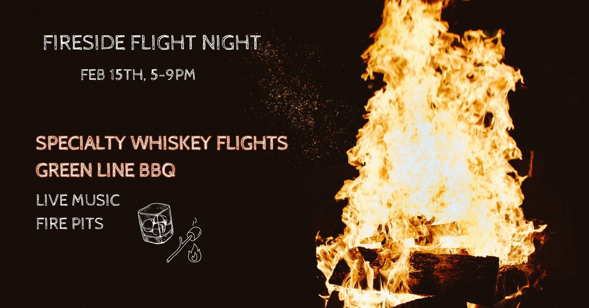 Fireside Flight Night