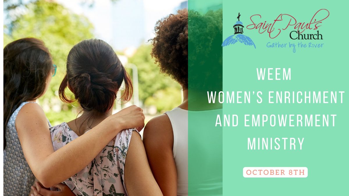 WEEM Women's Enrichment and Empowerment Ministry