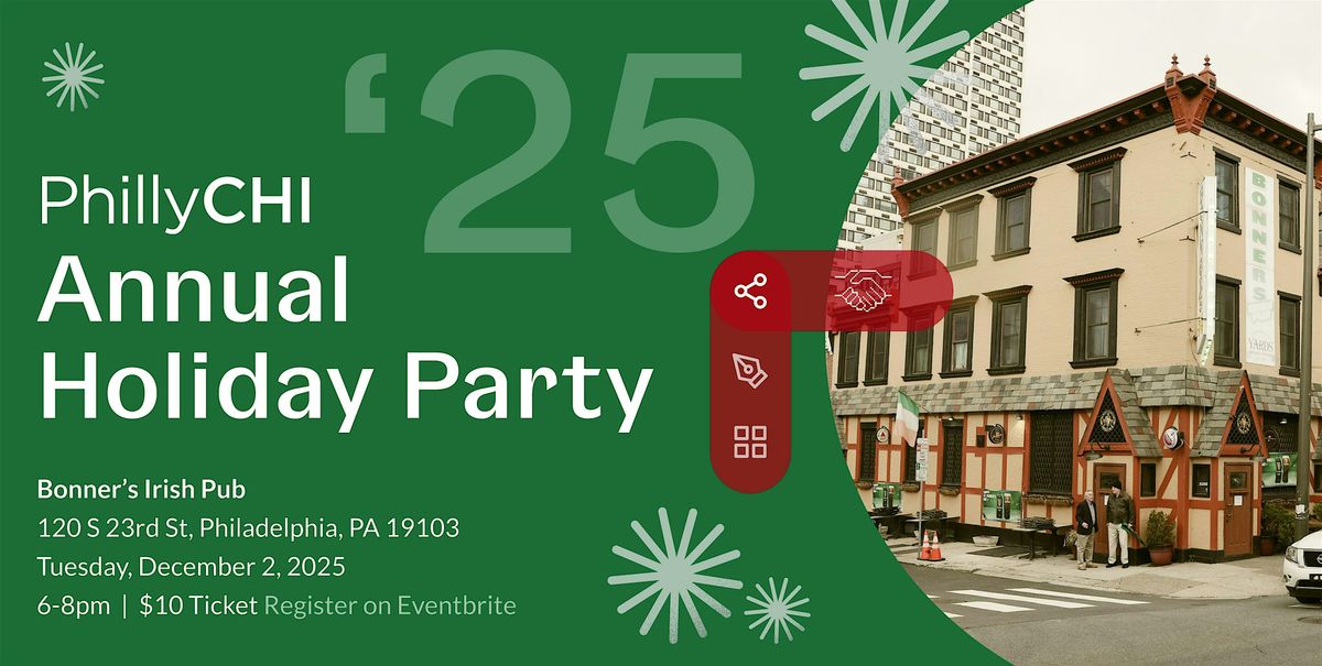 PhillyCHI 2025 Holiday Party