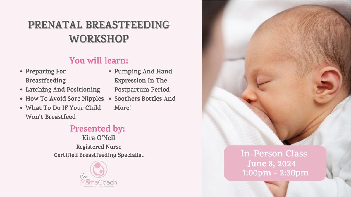 Prenatal Breastfeeding Workshop