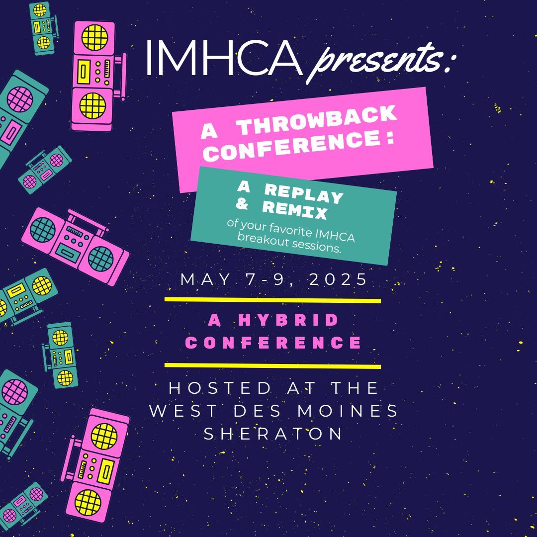 IMHCA Annual Conference