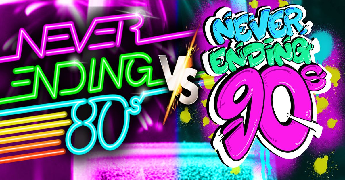 NEVER ENDING 80s vs 90s