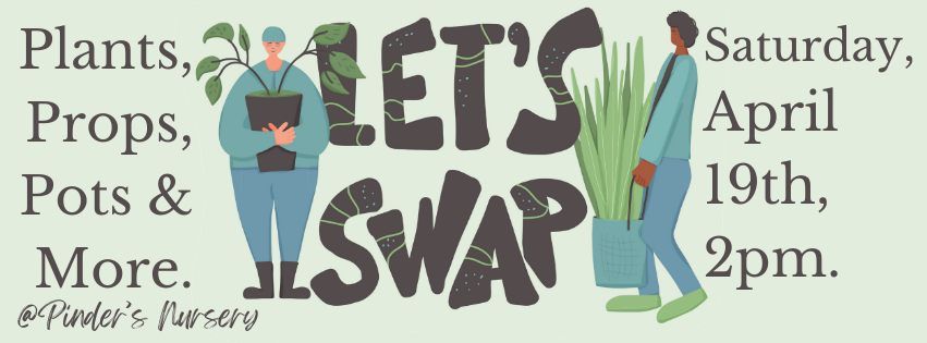 Pinder's Plant Swap