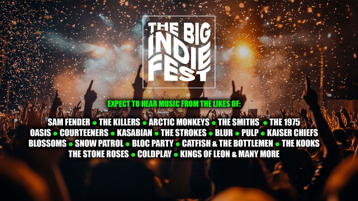 The BIG Indie Tribute Festival in Glasgow!