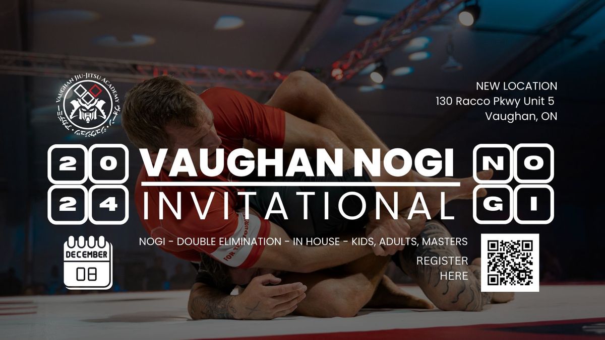 2024 Vaughan BJJ Invitational - NOGI