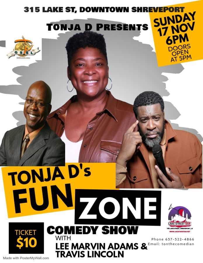 TONJA D's FUN ZONE COMEDY SHOW