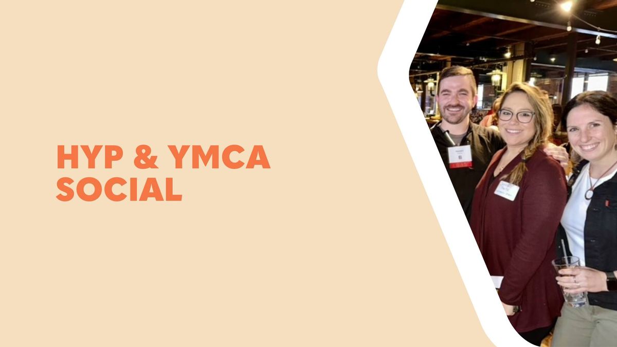 HYP & YMCA Member Social