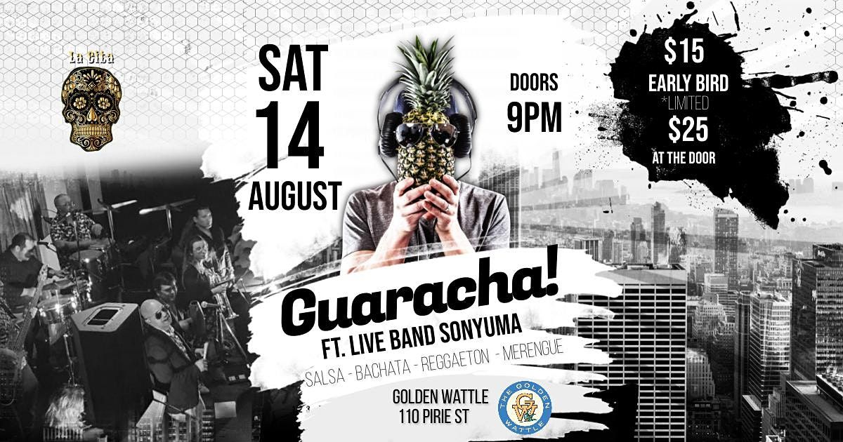 Guaracha - Ft. Live Band Sonyuma