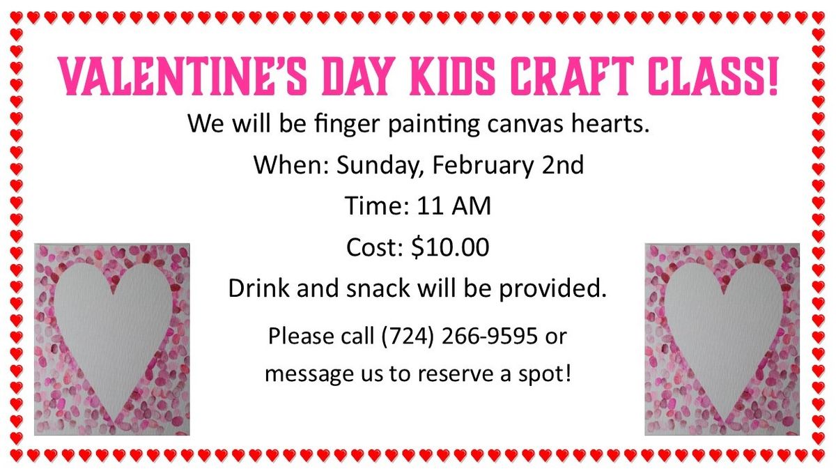 Valentine's Kids Craft Class