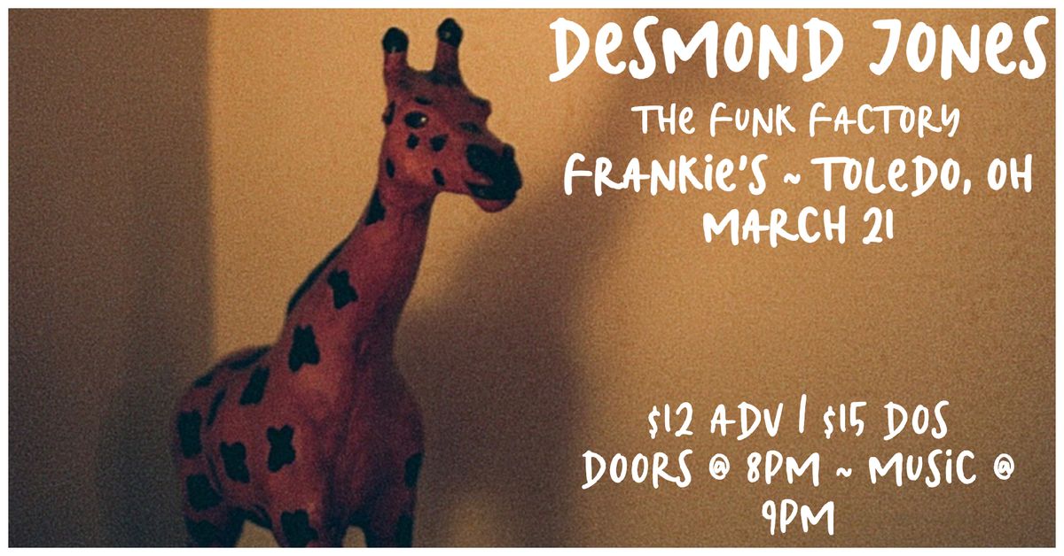 Desmond Jones & The Funk Factory LIVE at Frankies 3\/21\/25