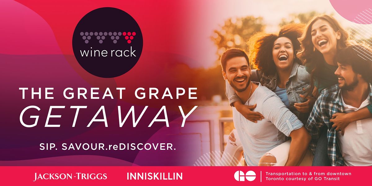 Wine Rack Presents: The Great Grape Getaway