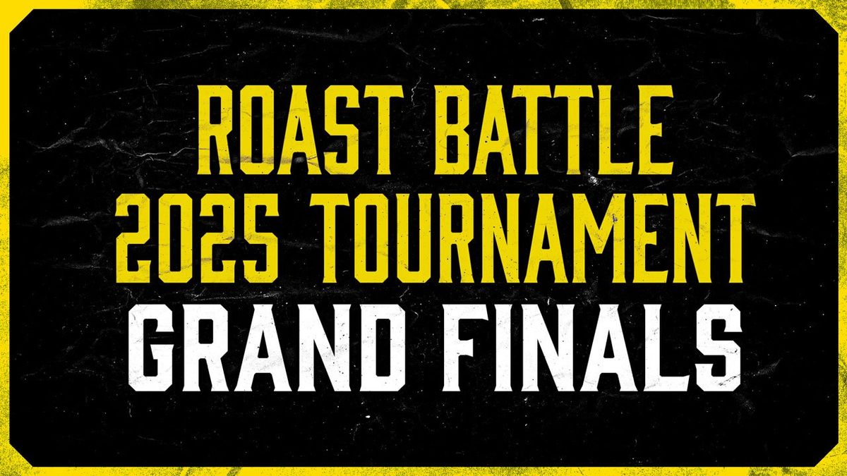 Roast Battle Tournament: The Finals