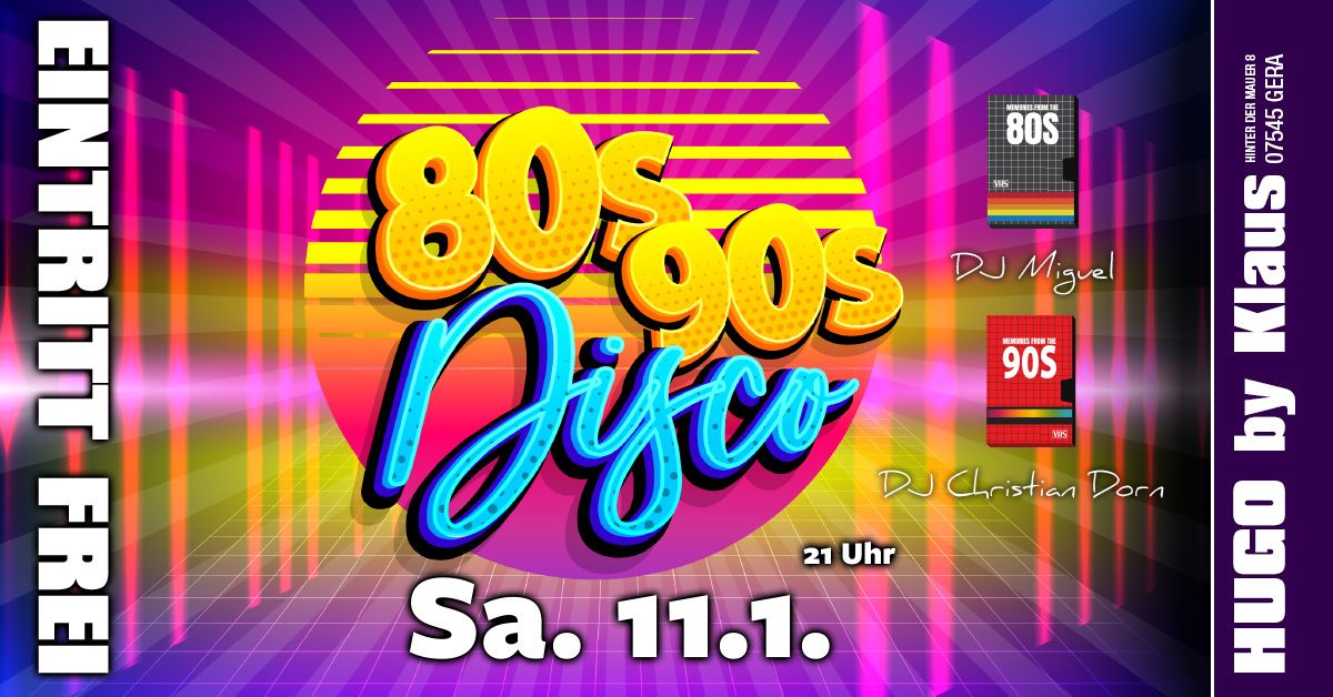 80er 90er Party \ud83e\udea9 mit DJ Miguel & Christian Dorn | Eintritt frei