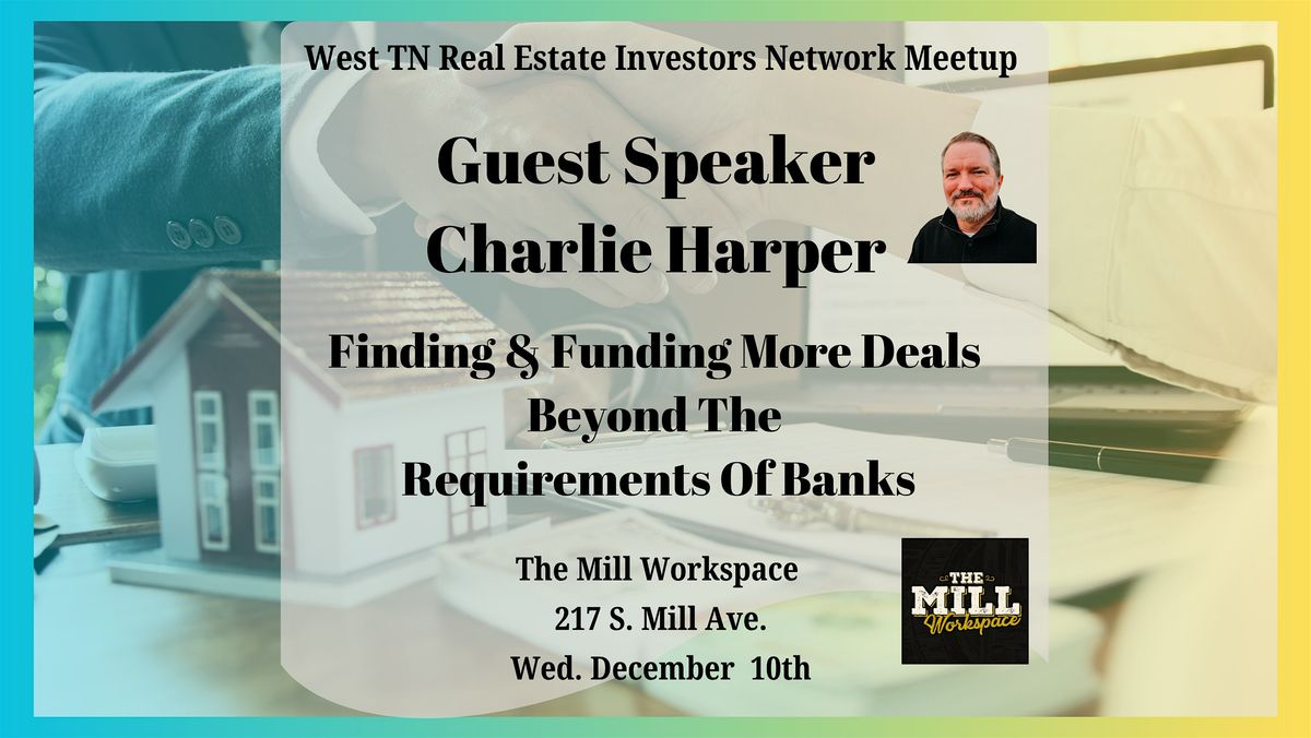 West TN Real Estate Investors Network Meetup
