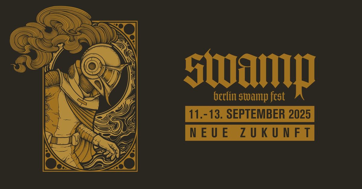 +++ Berlin Swamp Fest 2025 +++