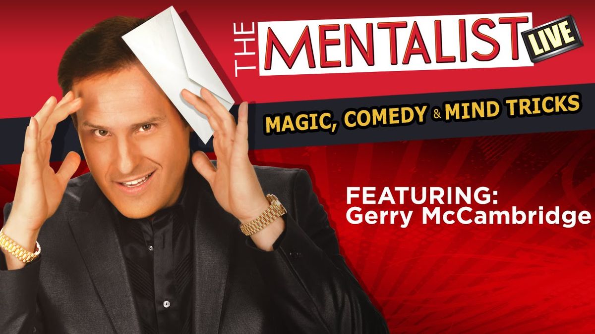 The Mentalist with Gerry McCambridge - Las Vegas (16+)