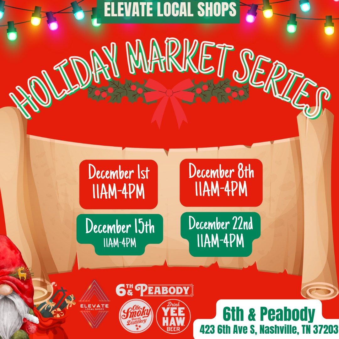 Holiday Market Series-by Elevate Local Shops