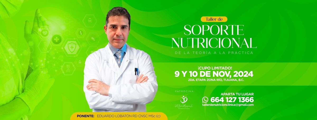 Taller de Soporte Nutricional - De la teor\u00eda a la pr\u00e1ctica