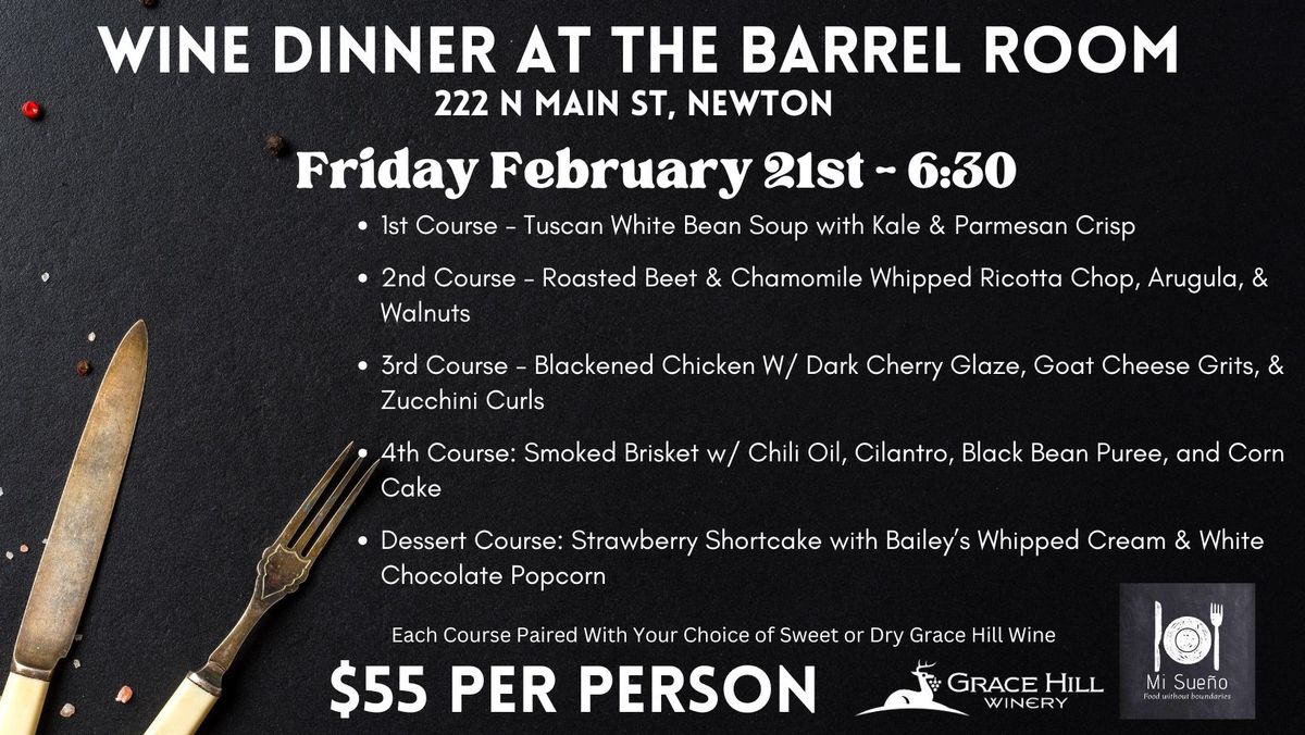 Wine Dinner At The Barrel Room! 