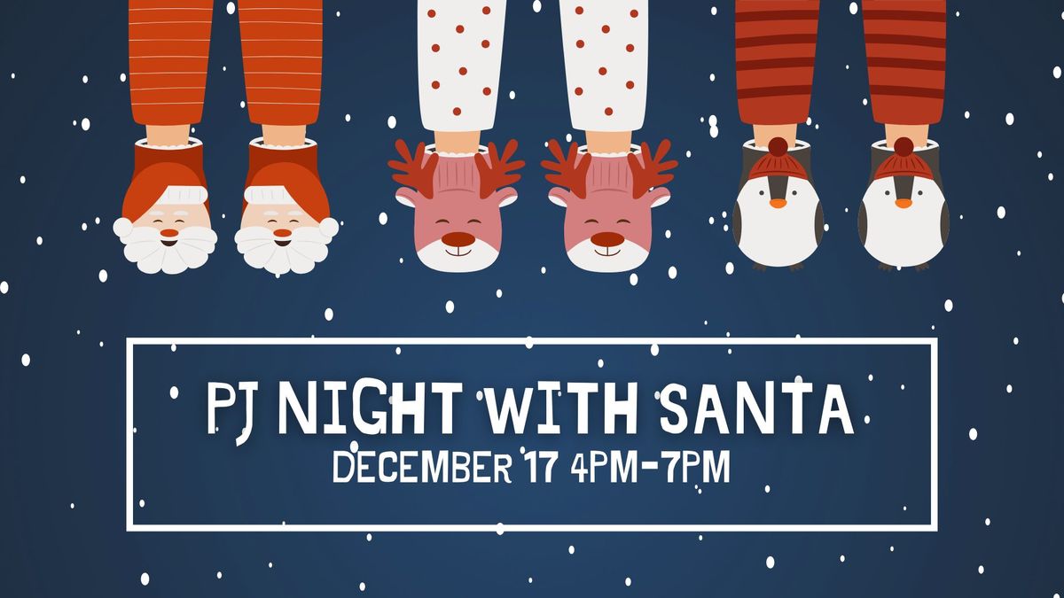 PJ Night With Santa