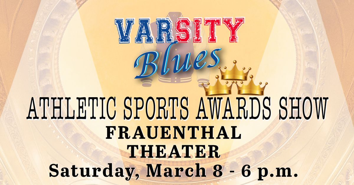 LSJ Sports Awards Show - Varsity Blues