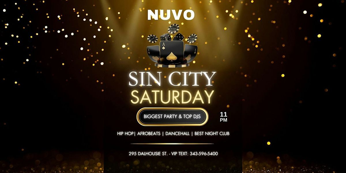 SIN CITY SATURDAY @ NUVO UPSCALE NIGHTCLUB VIP EXPERIENCE