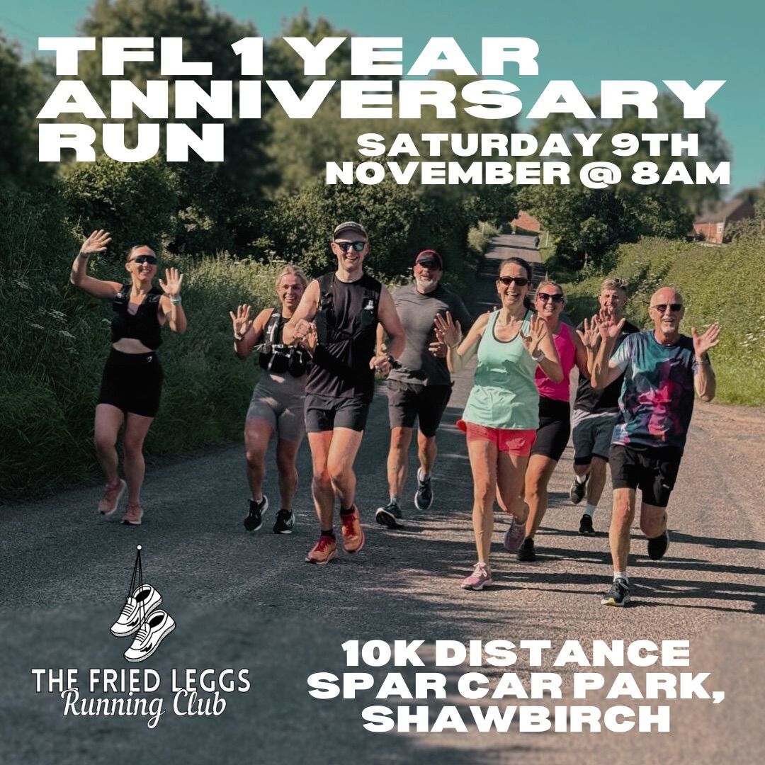 TFL 1 Year Anniversary 10K