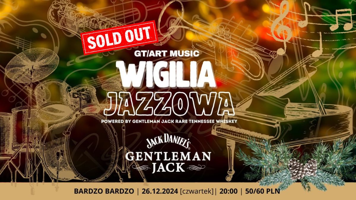 \ud83c\udf84 WIGILIA JAZZOWA 2024 [SOLD OUT!!!]