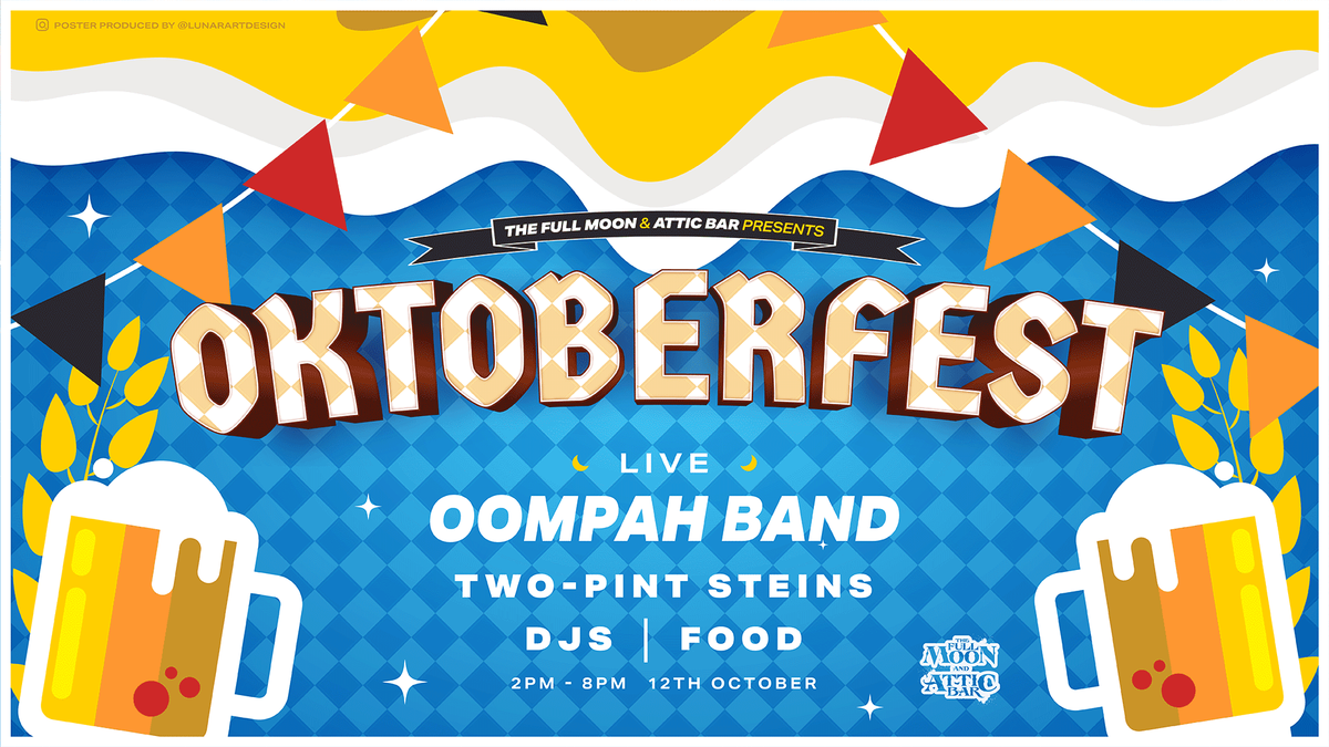 Oktoberfest: The Full Moon &amp; Attic Bar