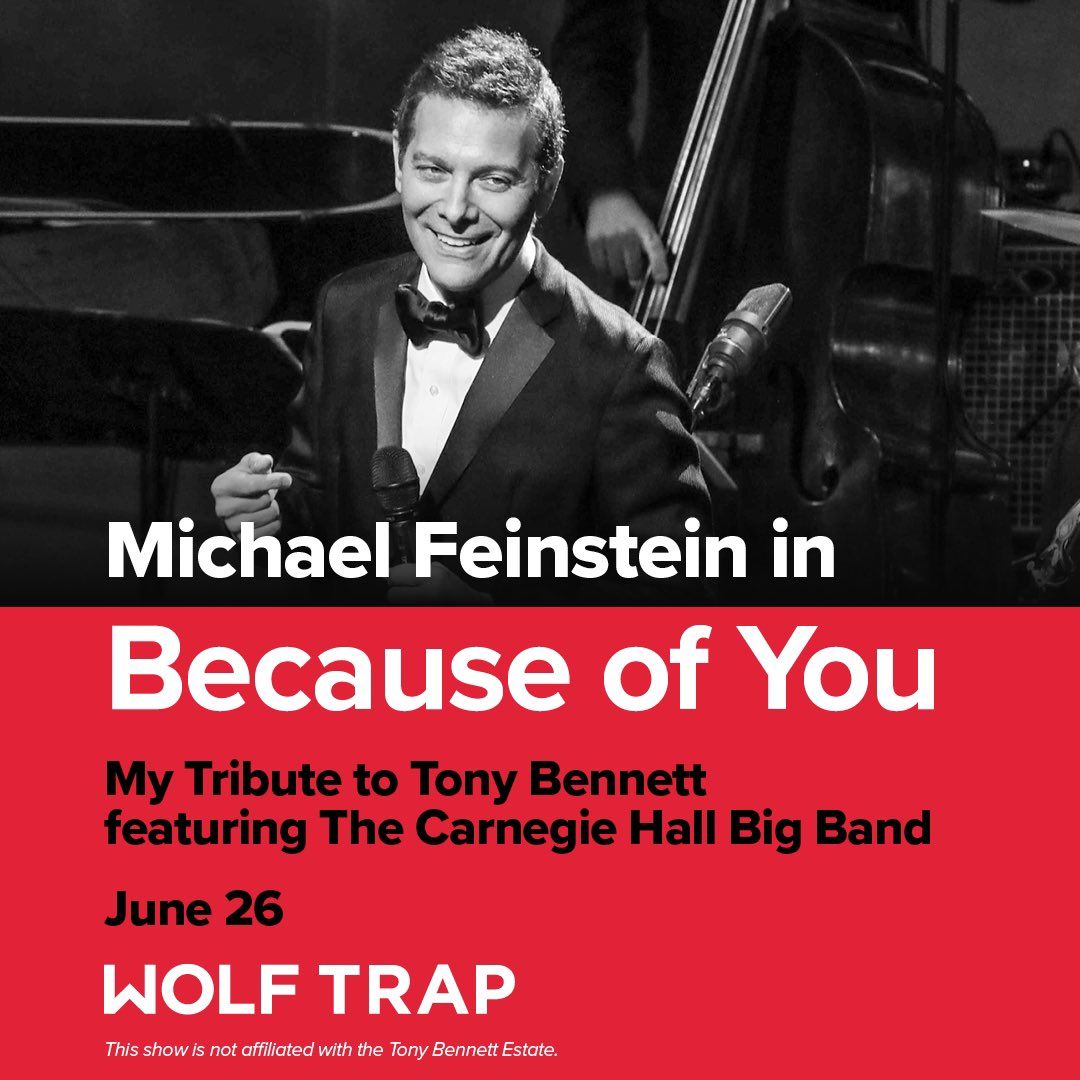 Michael Feinstein - Tony Bennett Tribute