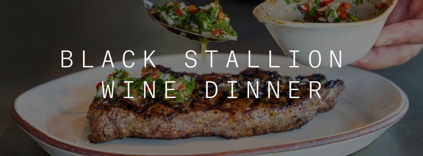 Black Stallion Wine Dinner