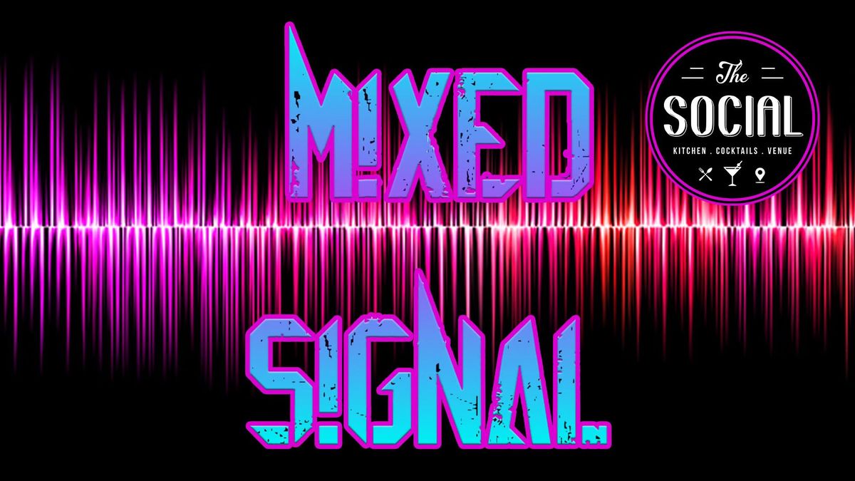 Mixed Signal 