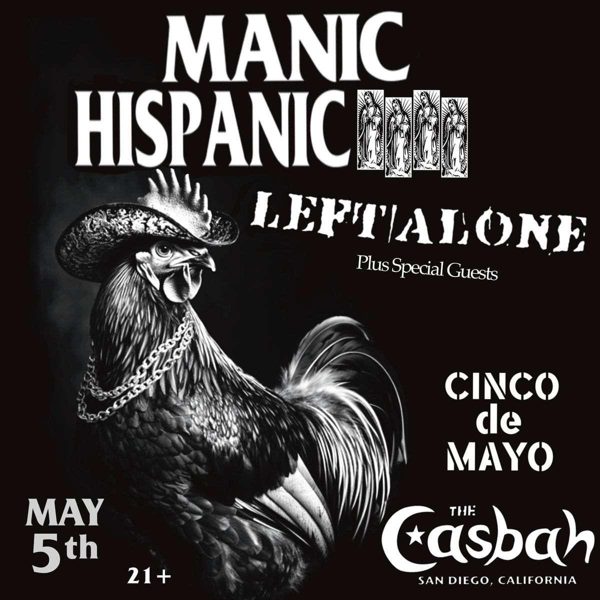 Manic Hispanic, Left Alone\u2026