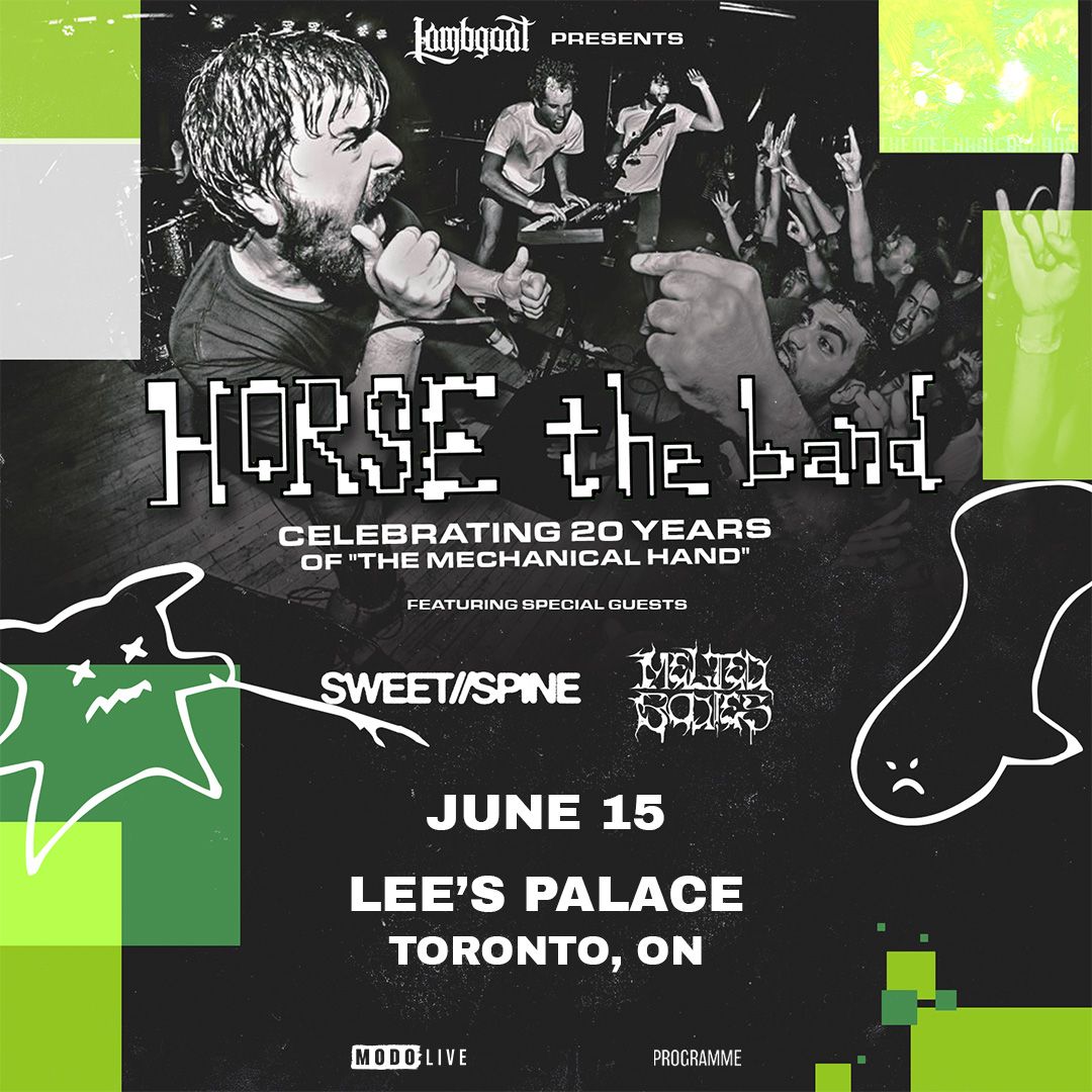 Horse The Band w\/ Sweet\/Spine & Melted Bodies - Toronto