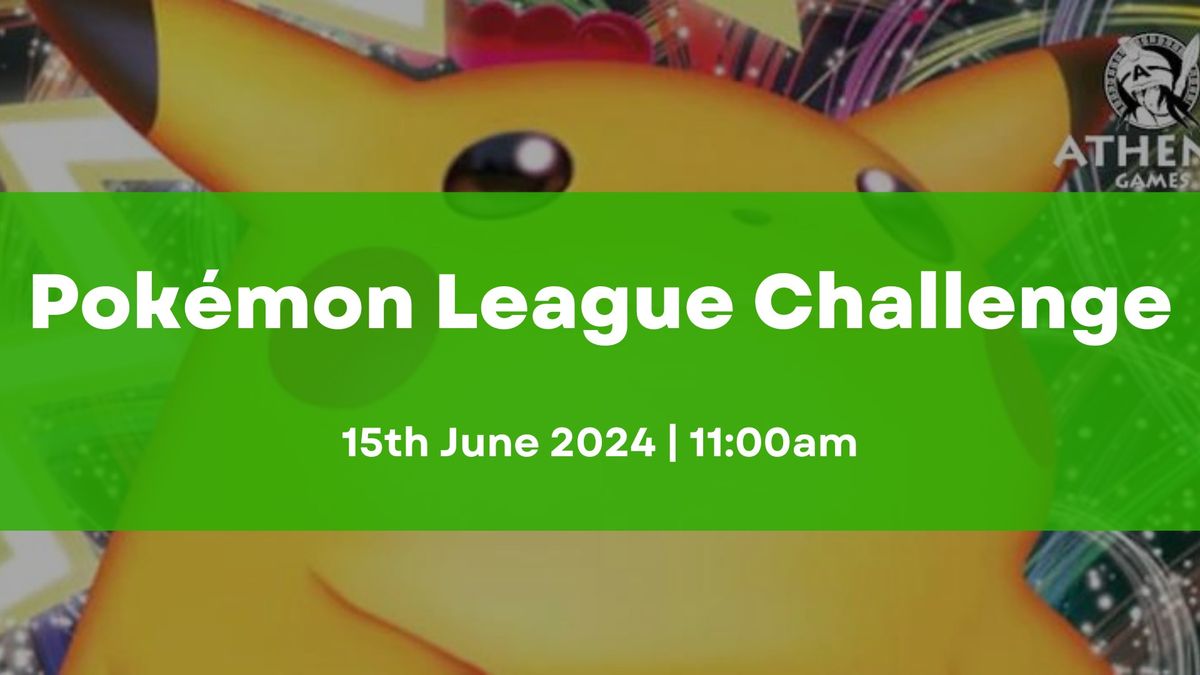 Pokemon League Challenge