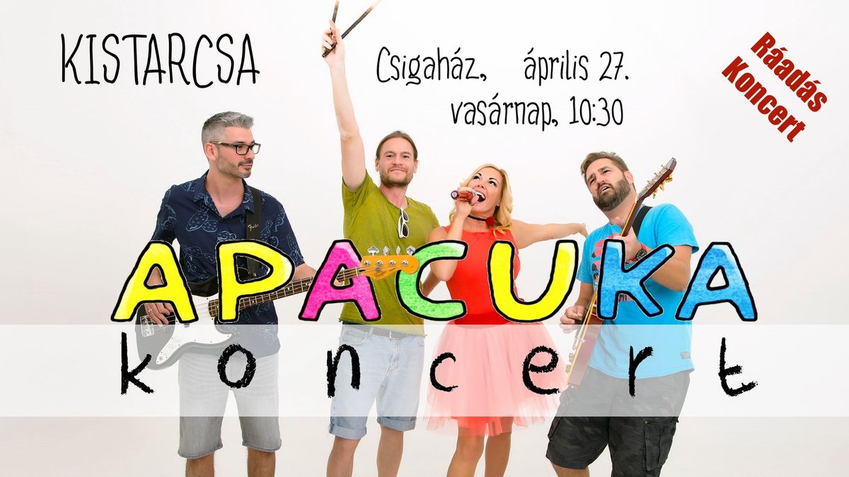 Apacuka koncert - Kistarcsa R\u00e1ad\u00e1s