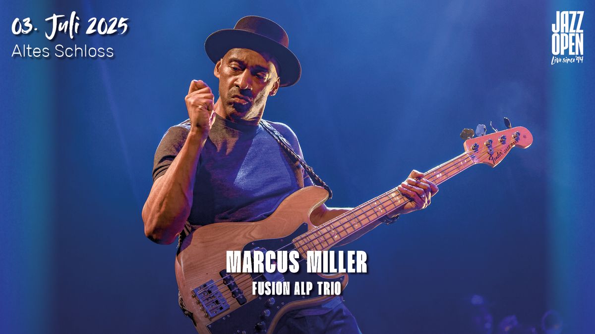 jazzopen stuttgart 2025: Marcus Miller (Support: Fusion ALP Trio)