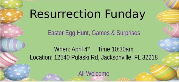 Resurrection Funday