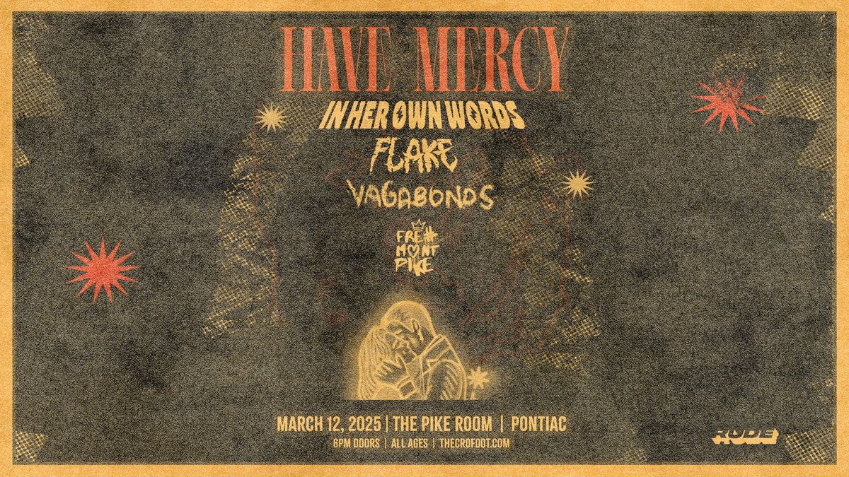 Have Mercy | 3\/12\/25 | The Pike Room