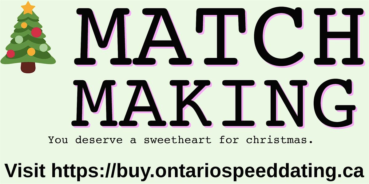 Matchmaking Service Inside Guelph (for Ages 19 And Older)